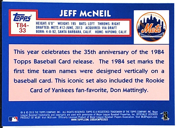Jeff McNeil Rookie 1984 Silver Refractor 2019 Topps Chrome #T84-33 –
